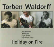 Waldorff, Torben - Holiday On Fire