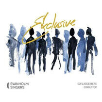 Svanholm Singers - Exclusive