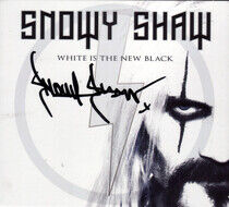 Snowy Shaw - White is the New Black
