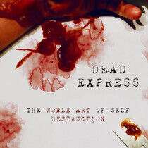 Dead Express - Noble Art of Self..