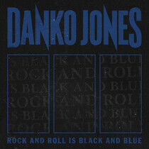 Danko Jones - Rock and Roll is Black..