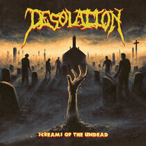 Desolation - Screams of the Undead