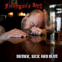 Finnegan's Hell - Drunk, Sick and Blue