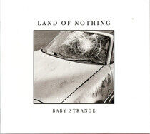 Baby Strange - Land of Nothing