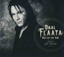 Flaata, Paal - Wait By the Fire