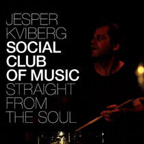 Kviberg, Jesper - Straight From the Soul