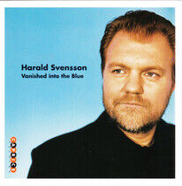 Svensson, Harald - Vanished Into the Blue