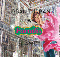 Urban Turban & Shamim - Paradis