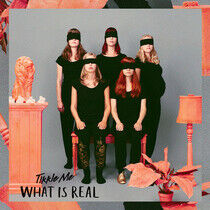 Tikkle Me - What is Real?
