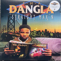 Tha Dangla - Straight Max'n