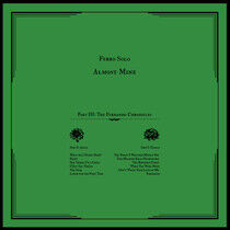 Ferro Solo - Almost Mine (pt.3): the Fernando Chronicles (Vinyl)