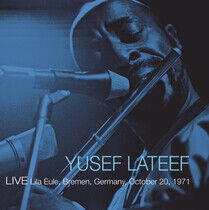 Lateef, Yusef - Live Lila Eule, Bremen,..