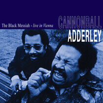 Adderley, Cannonball - Black Messiah Live In..