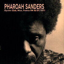 Sanders, Pharoah - Oyster Club, Nice,..