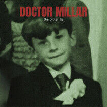 Doctor Millar - Bitter Lie