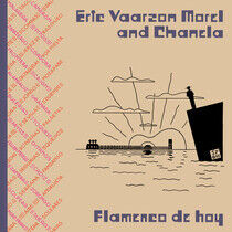 Vaarzon Morel, Eric - Flamenco De Hoy