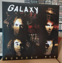 Galaxy - Runaway Men