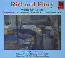 Flury, Urs Joseph & Orche - Richard Flury: Works..