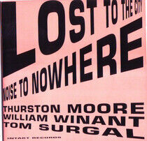 Moore, Thuston - Lost To the City