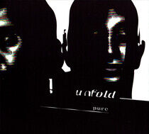 Unfold - Pure