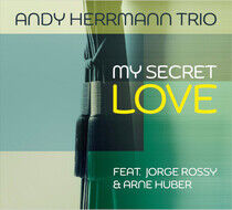 Hermann, Andy -Trio- - My Secret Love -Digi-