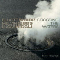 Sharp/Gibbs/Niggli - Crossing the Waters