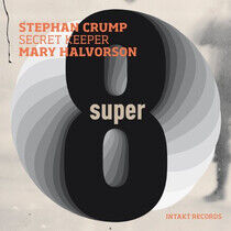 Crump/Halvorson/Secret Ke - Super Eight