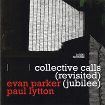 Parker, Evan & Paul Lytto - Collective Calls..