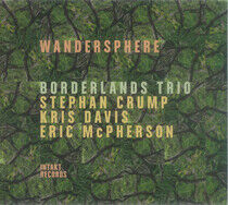 Borderlands Trio / Crump - Wandersphere