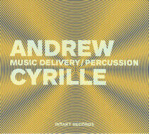 Cyrille, Andrew - Music Delivery/Percussion