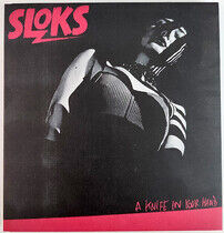 Sloks - A Knife In Your Hands