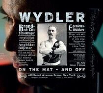 Wydler, Thomas - On the Mat and Off