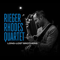 Rieger Rhodes Quartet - Long-Lost Brothers -Digi-