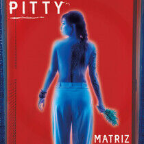 Pitty - Matriz -Coloured-