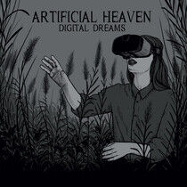 Artificial Heaven - Digital Dreams