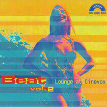 V/A - Beat Vol.2: Lounge At Cin