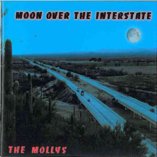 Mollys - Moon Over the Interstate
