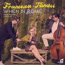 Tandoi, Francesca - When In Rome