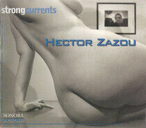 Zazou, Hector - Strong Currents