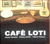 Citarella/Saletti/Tadayon - Cafe Loti