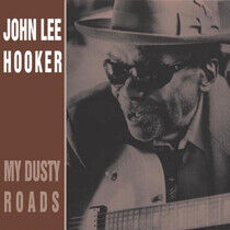 Hooker, John Lee - My Dusty Roads
