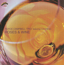 Campbell, Royce - Roses & Wine