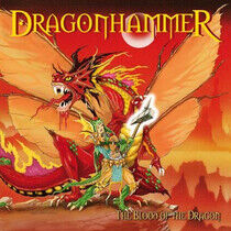 Dragonhammer - Blood of the.. -Reissue-