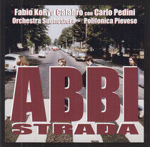 Calabro', Fabio Koryu & C - Abbi Strada