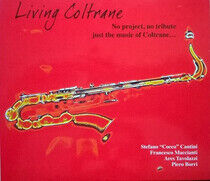Cantini, Stefano - Living Coltrane