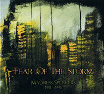 Fear of the Storm - Madness Splinters..