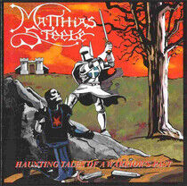 Matthias Steele - Haunting Tales of A..