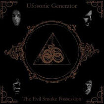 Ufosonic Generator - Evil Smoke Possession
