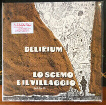 Delirium - Lo Scemo E Il.. -Hq-