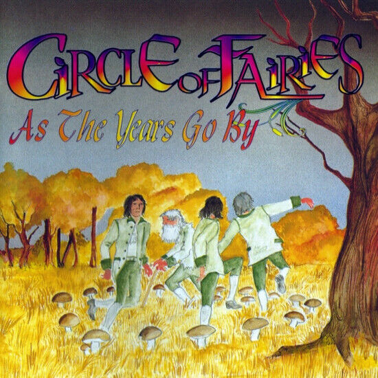 Circle of Faires - As the Years Go By